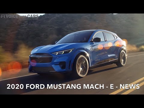 2020 Ford Mustang Mach E Preise Kosten Fakten 0-100 kmh Beschleunigung Leistung Voice over Cars News