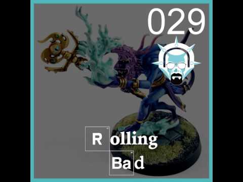 Rolling Bad Podcast - Ep29 - An Age of Sigmar Podcast