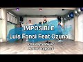 IMPOSIBLE LUIS FONSI OZUNA ZUMBA FITNESS