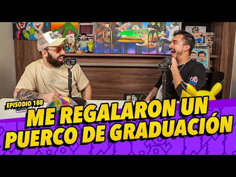 La Cotorrisa | Episodio 188 | Me regalaron un puerco de graduación