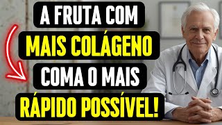 Fortalece suas PERNAS e Joelhos. 8 Frutas que ELIMINAM a Fraqueza com Colágeno