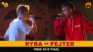 Ryba 🆚 Pejter 🎤 WBW 2015 Finał (freestyle rap battle)