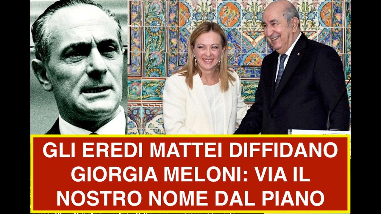 GLI EREDI MATTEI DIFFIDANO GIORGIA MELONI: VIA IL NOSTRO NOME DAL PIANO