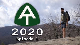 Appalachian Trail 2020: Episode 1