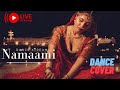 Namaami Namaami Choreography Dance Xtream Kabzaa