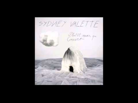 Sydney Valette - Frustration Onirique