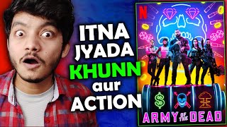 Army of the dead review: complete Zack Snyder movie