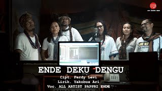 Download lagu ENDE DEKU DENGU_all Artis DPC PAPPRI Ende_Lagu Daerah Ende Lio mp3