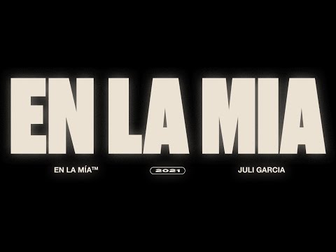 En la Mia - Juli Garcia (Official Video).