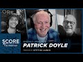 Score: The Podcast S3E10 | Patrick Doyle has a cookie for you
