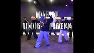 [안양 평촌 댄스학원] won k T MAISONdes - DANCE DANCE DADA Hiphop 힙합 댄스