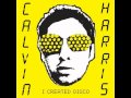 Calvin Harris - I'm Not A Traffic Cop (Mash-up)