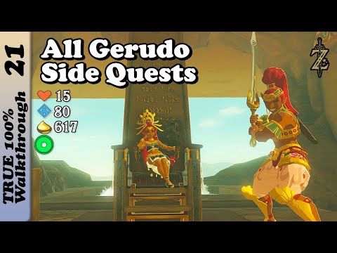All Gerudo Desert Quests Full 100% Completion Walkthrough Zelda Breath of The Wild BotW