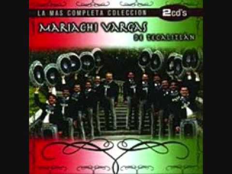 Mariachi Vargas - La Malaguena