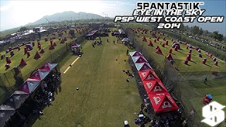 Eye In The Sky | PSP West Coast Open 2014 | Spantastik™ x PbNation