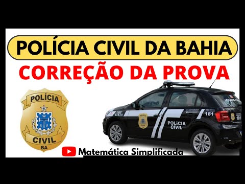POLÍCIA CIVIL DA BAHIA | CORREÇÃO DA PROVA