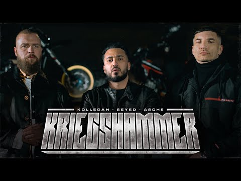 Seyed x Kollegah x Asche - KRIEGSHAMMER