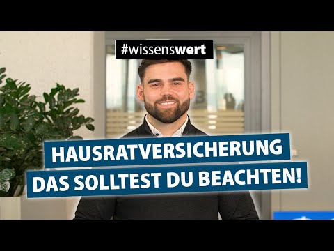Hausratversicherung – einfach und verständlich erklärt