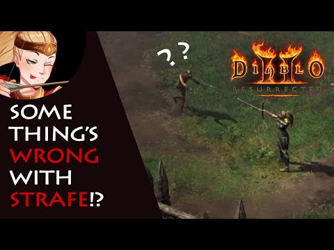 There's Something Really WRONG with Strafe!? - Diablo 2 Resurrected
