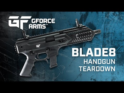 GForce Arms - Blade8 Handgun Teardown