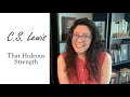 That Hideous Strength | C.S Lewis Review