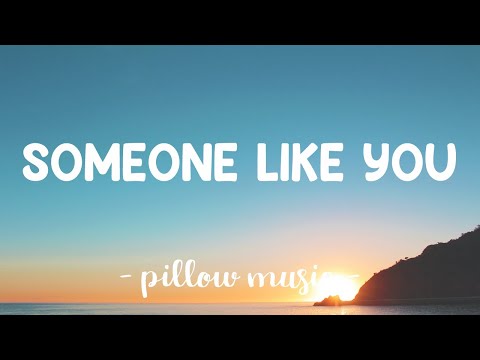 Someone Like You - Adele (Lyrics) 🎵