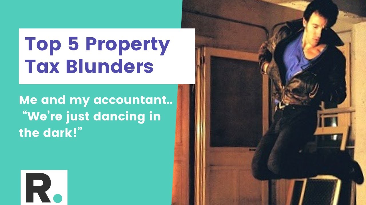 Top 5 Property Tax Blunders