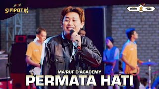 Download lagu PERMATA HATI - MA'RUF D'ACADEMY - LIVE SAMPANG MADURA - SIMPATIK MUSIC mp3