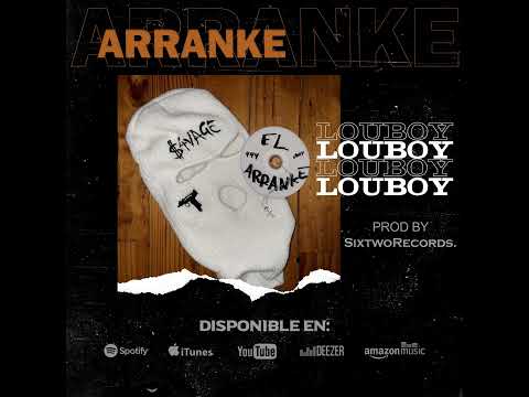 LOUBOY - ARRANKE (Audio Oficial)