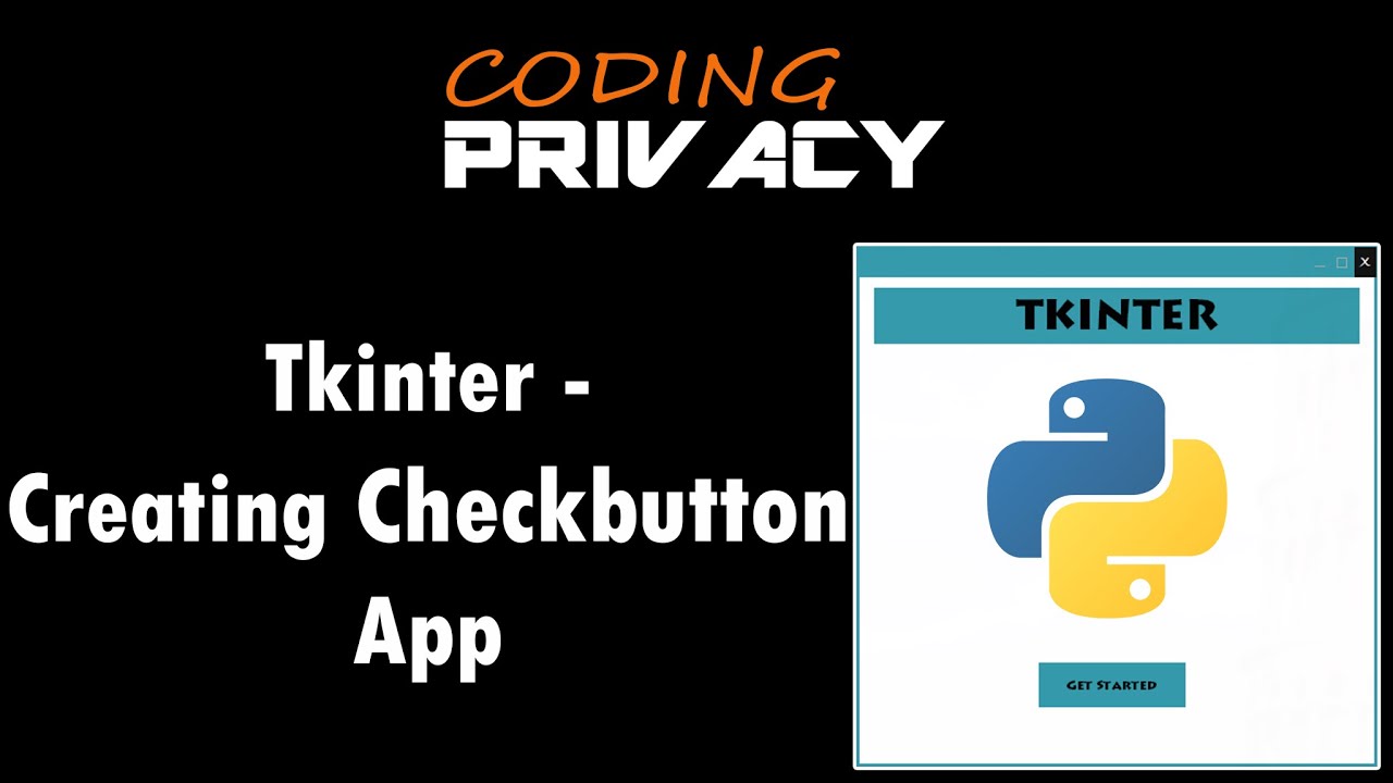 12.  Creating Checkbutton App In Tkinter (Python)