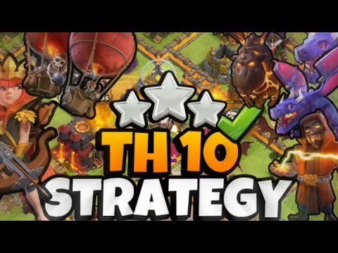 Best TH10 Attack Strategy | Clash of Clans