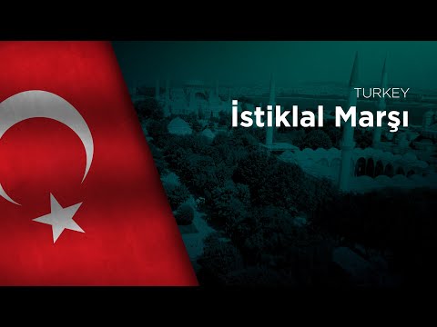 National Anthem of Turkey - İstiklal Marşı