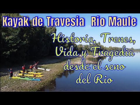 Kayak de travesia Rio Maule Subtitulada