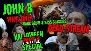 John B - Live @ LiveSCREAM x Horror Themed Halloween Special DNB DJ PARTY Part 2 2020