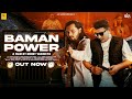 Baman Power Official Video Mohit Vashisth Mv Music New Haryanvi Song 2023 Ankit Sawan