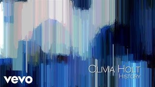 Olivia Holt - History (Audio Only)