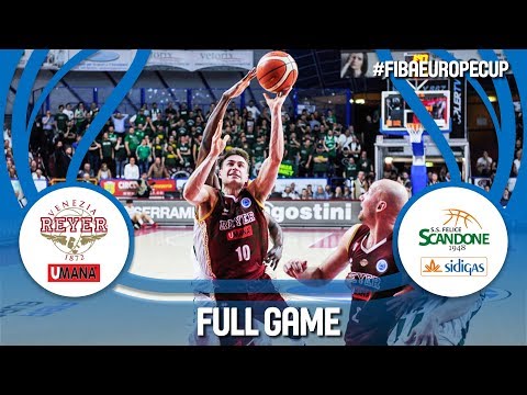 Umana Reyer Venezia v Sidigas Scandone Avellino - Full Game - Final (Leg 2)- FIBA Europe Cup 2017-18
