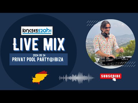 Kincses ✨ Privat Pool Party @Ibiza 🔴LIVE 2024 09 24