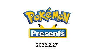 【Pokémon Presents 2022.2.27】ポケモンと歩み育ってきた男のポケモンプレゼンツ初見反応