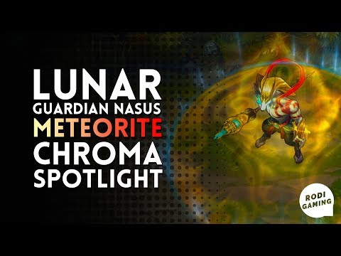 LUNAR GUARDIAN NASUS METEORITE - CHROMA SPOTLIGHT - LEAGUE OF LEGENDS