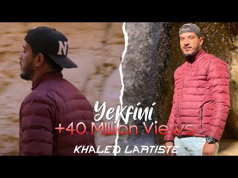 Khaled Lartiste - Yekfini (Official Music Video) | يكفيني