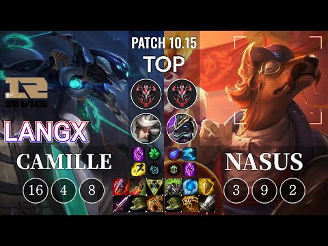 RNG Langx Camille vs Nasus Top - KR Patch 10.15