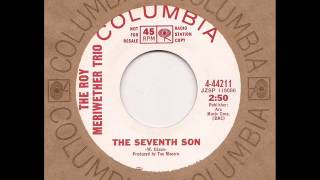 Roy Meriwether Trio - Seventh Son - Columbia Mod Jazz RnB Soul 45