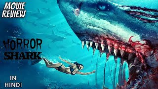 Horror Shark 2020 - Review | Blood Bite | Xue sha, 优酷电影, 血鲨 | Horror Shark Review in Hindi