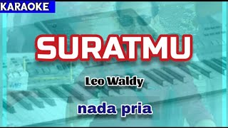 Download lagu Karaoke SURATMU nada pria | Leo Waldy mp3