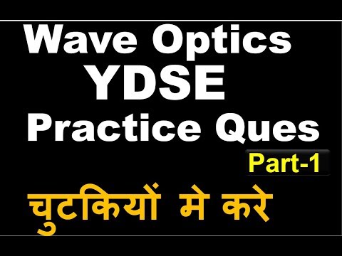 YDSE Practice Ques Video || Part-1 || For NEET Aspirants 2019