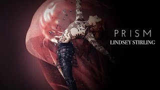 Prism - Lindsey Stirling (Audio)