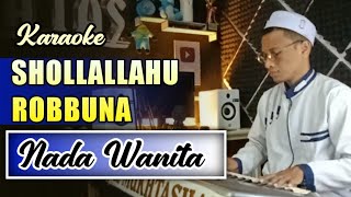 Download lagu Karaoke Sholawat | SHOLLALLAHU ROBBUNA (huwal habib) Nada Wanita mp3
