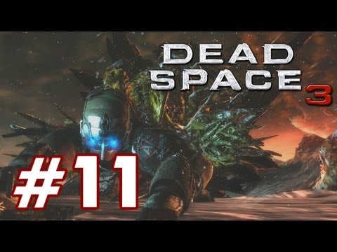 Dead Space 3 PART 11 Playthrough [1080p] TRUE-HD QUALITY