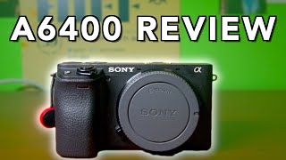 Why the SONY A6400 is My Favorite Camera! | 📷 Camera Review